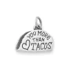 Love You More Than Tacos Charm -James Avery Sales Store CM 6104 273386